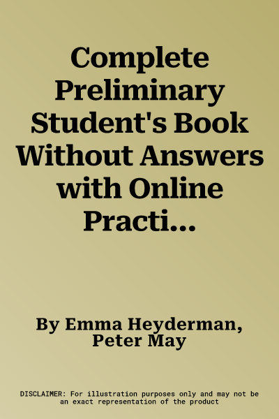 Complete Preliminary Student's Book Without Answers with Online Practice: For the Revised Exam from 2020 (Revised)