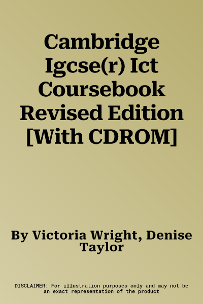 Cambridge Igcse(r) Ict Coursebook Revised Edition [With CDROM]