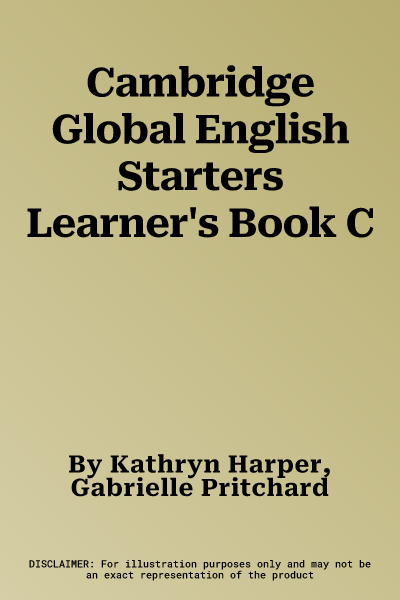 Cambridge Global English Starters Learner's Book C