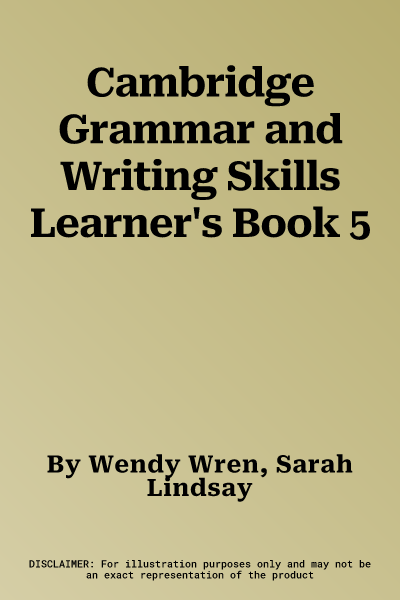 Cambridge Grammar and Writing Skills Learner's Book 5