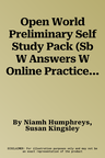 Open World Preliminary Self Study Pack (Sb W Answers W Online Practice and WB W Answers W Audio Download and Class Audio)