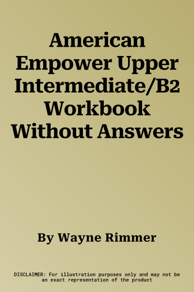 American Empower Upper Intermediate/B2 Workbook Without Answers