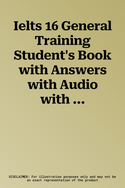 Ielts 16 General Training Student's Book with Answers with Audio with Resource Bank