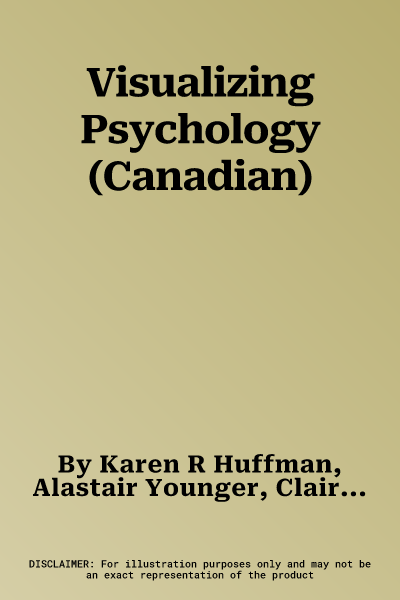 Visualizing Psychology (Canadian)