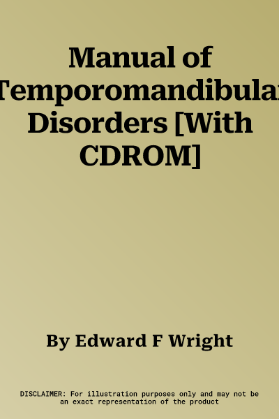 Manual of Temporomandibular Disorders [With CDROM]