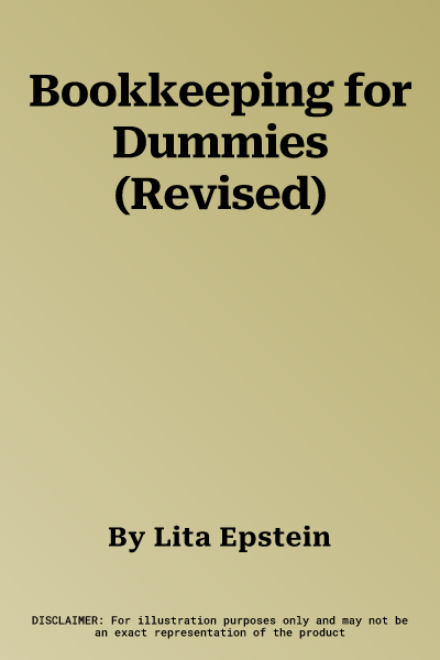 Bookkeeping for Dummies (Revised)