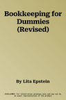 Bookkeeping for Dummies (Revised)