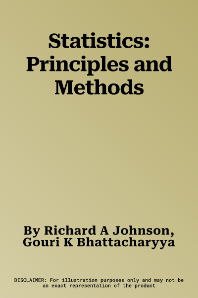 Statistics: Principles and Methods