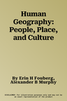 Human Geography: People, Place, and Culture