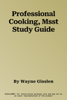 Professional Cooking, Msst Study Guide