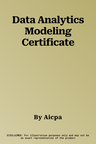 Data Analytics Modeling Certificate