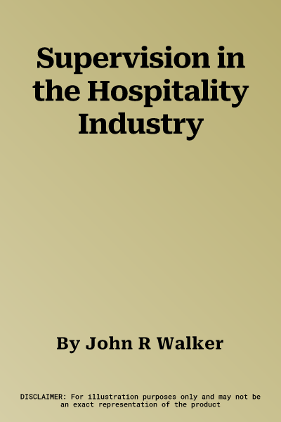 Supervision in the Hospitality Industry