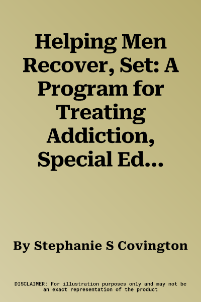 Helping Men Recover, Set: A Program for Treating Addiction, Special Edition for Use in the Justice System