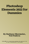 Photoshop Elements 2022 for Dummies