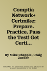 Comptia Network+ Certmike: Prepare. Practice. Pass the Test! Get Certified!: Exam N10-008