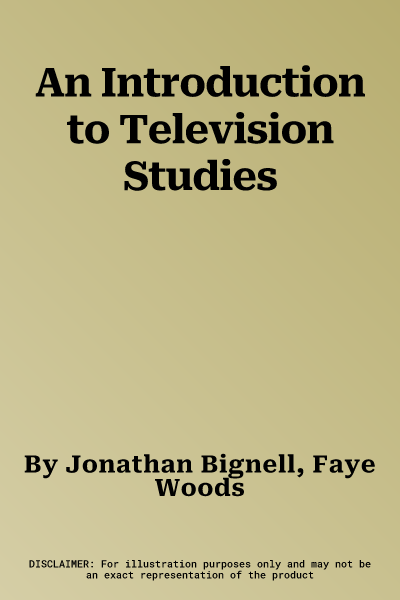 An Introduction to Television Studies