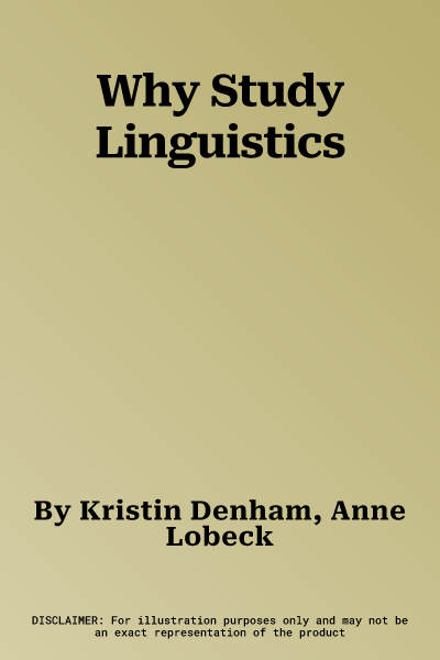 Why Study Linguistics