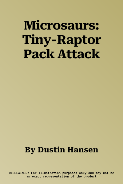 Microsaurs: Tiny-Raptor Pack Attack