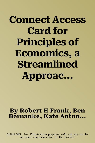 Connect Access Card for Principles of Economics, a Streamlined Approach