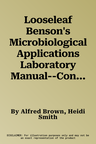 Looseleaf Benson's Microbiological Applications Laboratory Manual--Concise Version