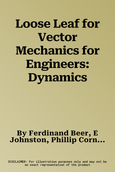 Loose Leaf for Vector Mechanics for Engineers: Dynamics