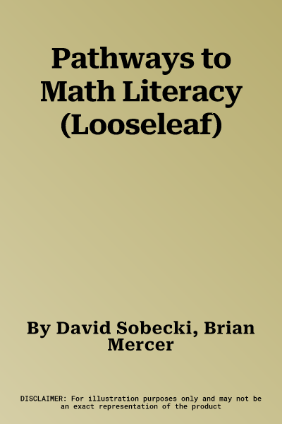 Pathways to Math Literacy (Looseleaf)