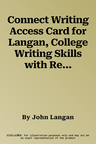 Connect Writing Access Card for Langan, College Writing Skills with Readings 10e