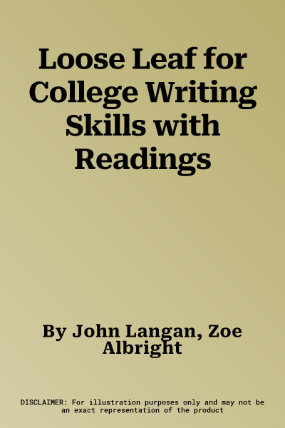 Loose Leaf for College Writing Skills with Readings