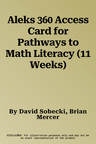 Aleks 360 Access Card for Pathways to Math Literacy (11 Weeks)