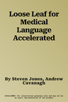 Loose Leaf for Medical Language Accelerated