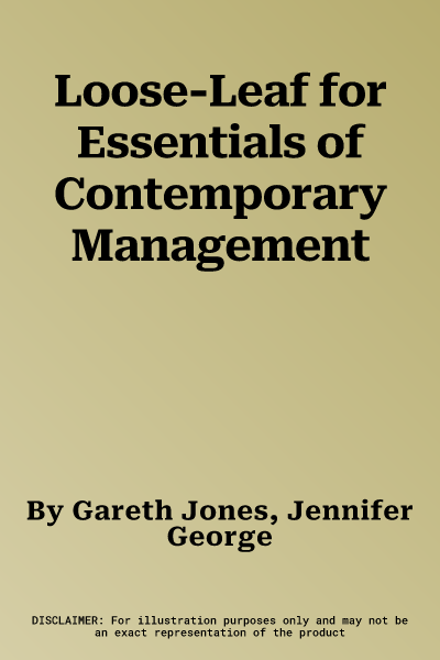 Loose-Leaf for Essentials of Contemporary Management