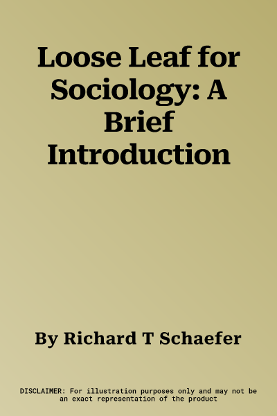 Loose Leaf for Sociology: A Brief Introduction