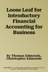 Loose Leaf for Introductory Financial Accounting for Business