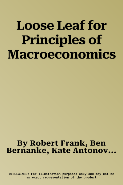 Loose Leaf for Principles of Macroeconomics