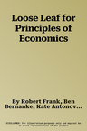 Loose Leaf for Principles of Economics