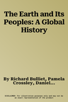 The Earth and Its Peoples: A Global History