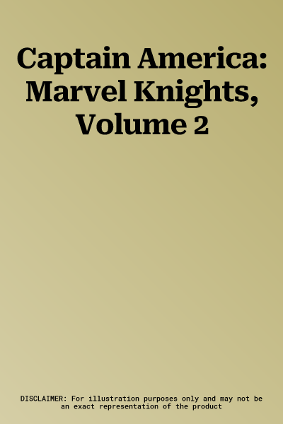 Captain America: Marvel Knights, Volume 2