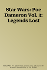 Star Wars: Poe Dameron Vol. 3: Legends Lost