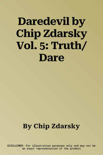 Daredevil by Chip Zdarsky Vol. 5: Truth/Dare