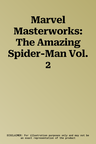 Marvel Masterworks: The Amazing Spider-Man Vol. 2