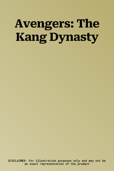 Avengers: The Kang Dynasty