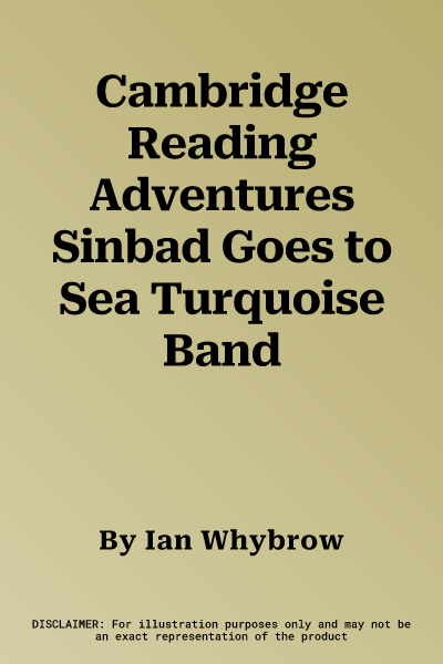 Cambridge Reading Adventures Sinbad Goes to Sea Turquoise Band