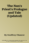 The Nun's Priest's Prologue and Tale (Updated)