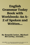 English Grammar Today Book with Workbook: An A-Z of Spoken and Written Grammar