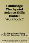 Cambridge Checkpoint Science Skills Builder Workbook 7