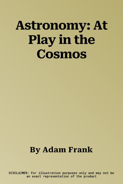 Astronomy: At Play in the Cosmos