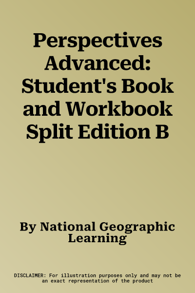 Perspectives Advanced: Student's Book and Workbook Split Edition B