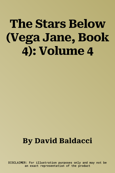 The Stars Below (Vega Jane, Book 4): Volume 4