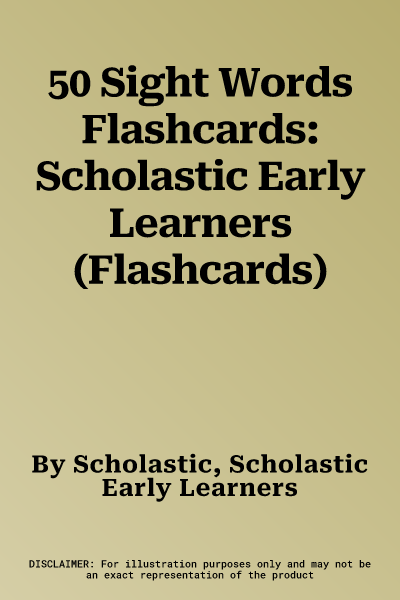 50 Sight Words Flashcards: Scholastic Early Learners (Flashcards)