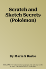 Scratch and Sketch Secrets (Pokémon)